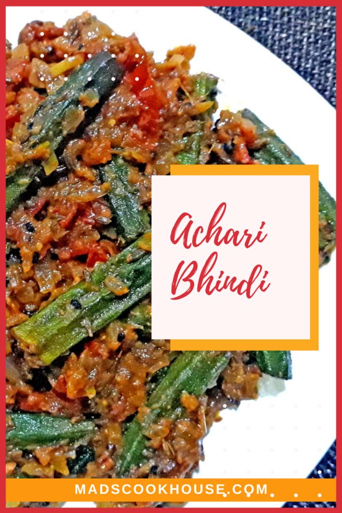 Achari bhindi masala