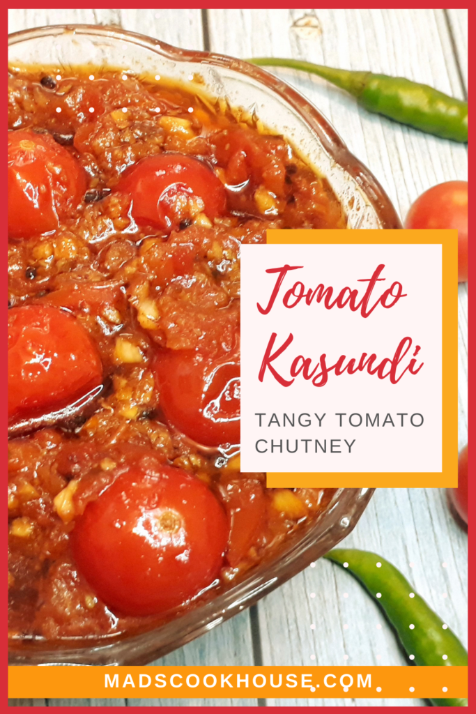 Tomato Kasundi Recipe (Spicy Tomato Chutney)