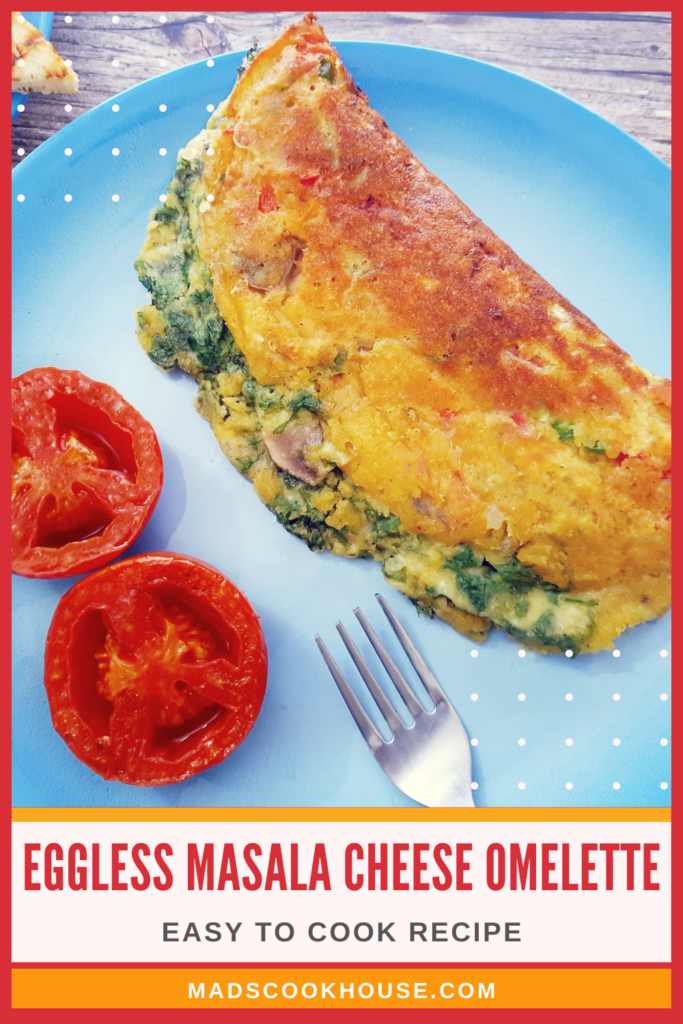 Eggless Masala Cheese Omelette

