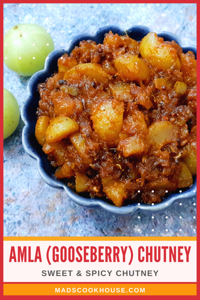 Sweet & Spicy Amla (Indian Gooseberry) Chutney Recipe Mads' Cookhouse