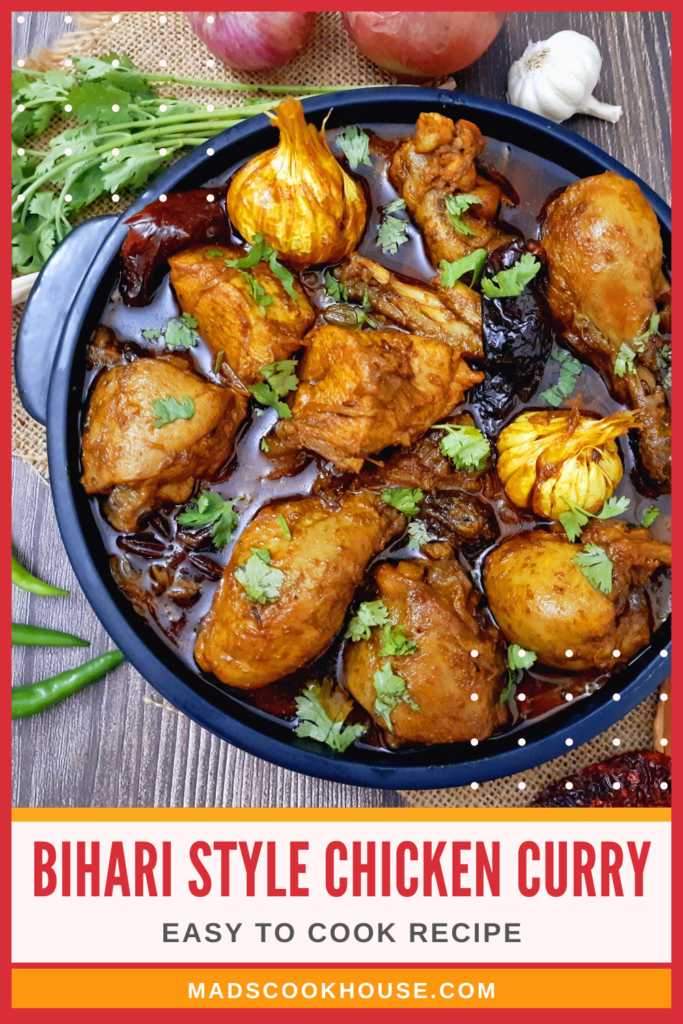Bihari Style Chicken Curry

