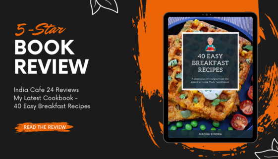 India Cafe 24 Reviews My Latest Cookbook - 40 Easy Breakfast Recipes (2)