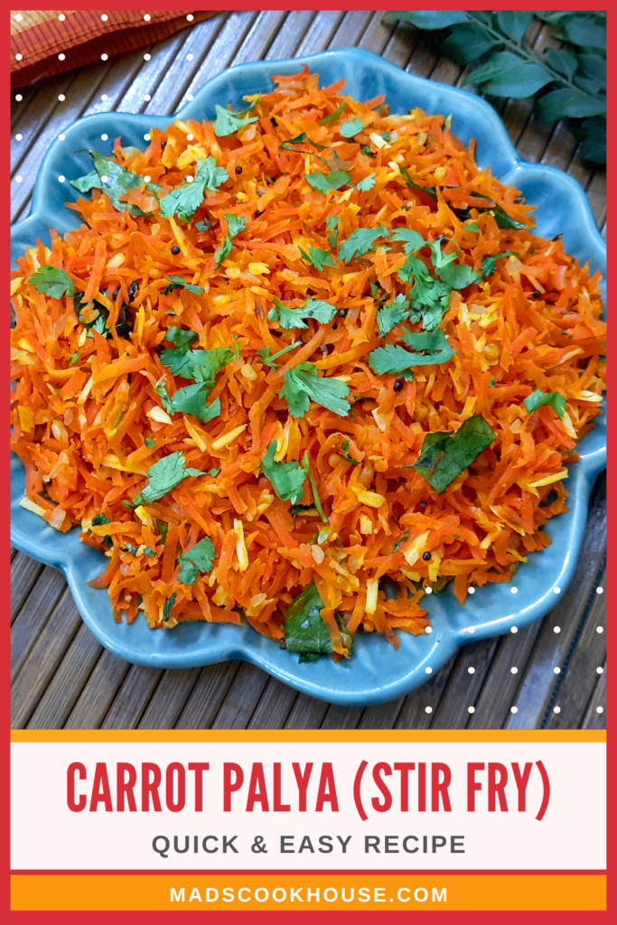 Carrot Palya (Carrot Stir Fry)
